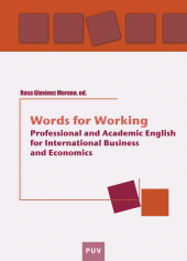 E-book, Words for working : Professional and Academic English for International Business and Economics, Universitat de València
