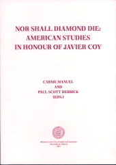 E-book, Nor Shall Diamond Die: American Studies in Honor of Javier Coy, Universitat de València