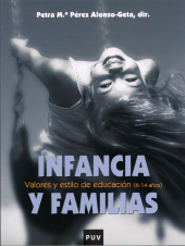 E-book, Infancia y familias : Valores y estilo de educación (6-14 años), Universitat de València
