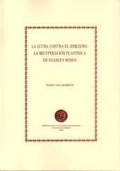 E-book, La lucha contra el nihilismo: la recuperación platónica de Stanley Rosen, Universitat de València