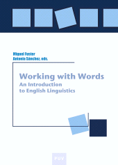 E-book, Working with Words : An Introduction to English Linguistics, Universitat de València