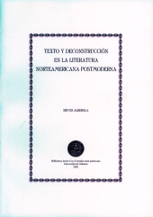 E-book, Texto y deconstrucción en la literatura norteamericana postmoderna, Universitat de València