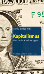 m, Kapitalismus : Historische Annäherungen, Vandenhoeck & Ruprecht