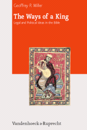 eBook, The Ways of a King : Legal and Political Ideas in the Bible, Vandenhoeck & Ruprecht