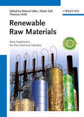 E-book, Renewable Raw Materials : New Feedstocks for the Chemical Industry, Wiley-VCH
