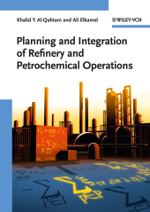 E-book, Planning and Integration of Refinery and Petrochemical Operations, Wiley-VCH