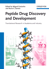 E-book, Peptide Drug Discovery and Development : Translational Research in Academia and Industry, Wiley-VCH