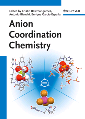 E-book, Anion Coordination Chemistry, Wiley-VCH