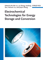 E-book, Electrochemical Technologies for Energy Storage and Conversion, Wiley-VCH