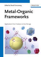 E-book, Metal-Organic Frameworks : Applications from Catalysis to Gas Storage, Wiley-VCH