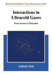 E-book, Interactions in Ultracold Gases : From Atoms to Molecules, Wiley-VCH