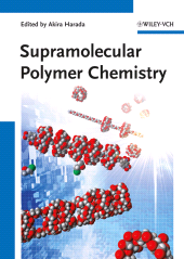 E-book, Supramolecular Polymer Chemistry, Wiley-VCH