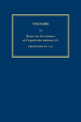 E-book, Œuvres complètes de Voltaire (Complete Works of Voltaire) 24 : Essai sur les moeurs et l'esprit des nations (IV): Chapitres 68-102, Voltaire Foundation
