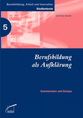 E-book, Berufsbildung als Aufklärung : Kommentare und Essays, wbv Publikation