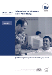 E-book, Heterogene Lerngruppen in der Ausbildung : Qualifizierungskonzepte für das Ausbildungspersonal, wbv Publikation