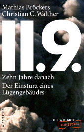 E-book, 11.9. - zehn Jahre danach : Der Einsturz eines Lügengebäudes, Westend Verlag