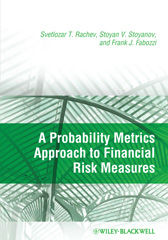 E-book, A Probability Metrics Approach to Financial Risk Measures, Rachev, Svetlozar T., Wiley