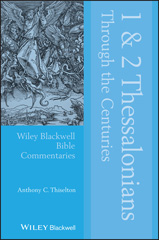 E-book, 1 and 2 Thessalonians Through the Centuries, Wiley