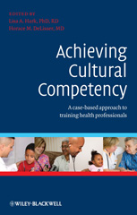 eBook, Achieving Cultural Competency : A Case-Based Approach to Training Health Professionals, Wiley