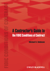 E-book, A Contractor's Guide to the FIDIC Conditions of Contract, Robinson, Michael D., Wiley
