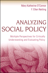 E-book, Analyzing Social Policy : Multiple Perspectives for Critically Understanding and Evaluating Policy, Wiley