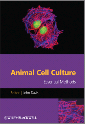 eBook, Animal Cell Culture : Essential Methods, Wiley