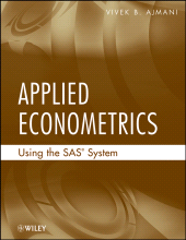 E-book, Applied Econometrics Using the SAS System, Wiley
