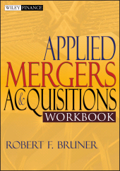 E-book, Applied Mergers and Acquisitions Workbook, Bruner, Robert F., Wiley