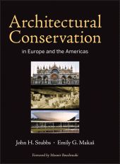 E-book, Architectural Conservation in Europe and the Americas, Stubbs, John H., Wiley
