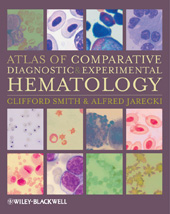 E-book, Atlas of Comparative Diagnostic and Experimental Hematology, Smith, Clifford, Wiley