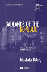 eBook, Badlands of the Republic : Space, Politics and Urban Policy, Wiley