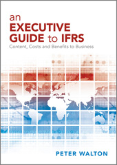 E-book, An Executive Guide to IFRS : Content, Costs and Benefits to Business, Wiley