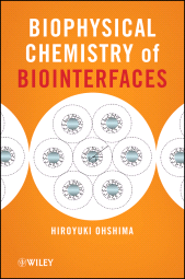 eBook, Biophysical Chemistry of Biointerfaces, Wiley