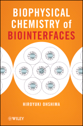 E-book, Biophysical Chemistry of Biointerfaces, Wiley