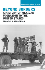 E-book, Beyond Borders : A History of Mexican Migration to the United States, Wiley