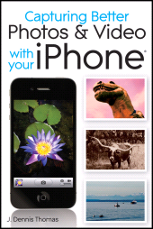 E-book, Capturing Better Photos and Video with your iPhone, Wiley