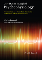 eBook, Case Studies in Applied Psychophysiology : Neurofeedback and Biofeedback Treatments for Advances in Human Performance, Wiley