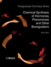 E-book, Chemical Synthesis of Hormones, Pheromones and Other Bioregulators, Wiley