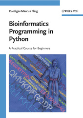 eBook, Bioinformatics Programming in Python : A Practical Course for Beginners, Wiley