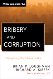 E-book, Bribery and Corruption : Navigating the Global Risks, Loughman, Brian P., Wiley