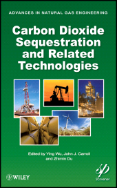 E-book, Carbon Dioxide Sequestration and Related Technologies, Wiley