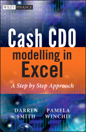 E-book, Cash CDO Modelling in Excel : A Step by Step Approach, Smith, Darren, Wiley