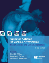 E-book, Catheter Ablation of Cardiac Arrhythmias : Basic Concepts and Clinical Applications, Wiley