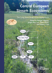 eBook, Central European Stream Ecosystems : The Long Term Study of the Breitenbach, Wiley