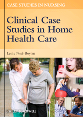 E-book, Clinical Case Studies in Home Health Care, Neal-Boylan, Leslie, Wiley