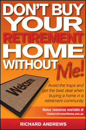 E-book, Don't Buy Your Retirement Home Without Me! : Avoid the Traps and Get the Best Deal When Buying a Home in a Retirement Community, Wiley