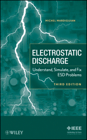eBook, Electro Static Discharge : Understand, Simulate, and Fix ESD Problems, Wiley