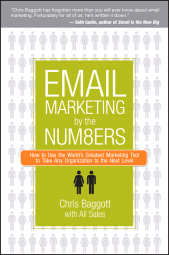 E-book, Email Marketing By the Numbers : How to Use the World's Greatest Marketing Tool to Take Any Organization to the Next Level, Baggott, Chris, Wiley