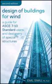 E-book, Design of Buildings for Wind : A Guide for ASCE 7-10 Standard Users and Designers of Special Structures, Simiu, Emil, Wiley