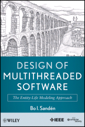 E-book, Design of Multithreaded Software : The Entity-Life Modeling Approach, Wiley